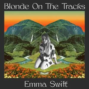 Blonde on the tracks